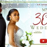 My 30th Wedding Review: A Familiar Nollywood Love Story That Still Finds Its Heart